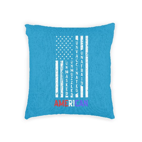 Discover Unmasked Unmuzzled Unvaccinated Unafraid American Flag Fan Woven Pillows