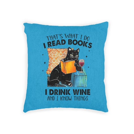 Discover I Read Books I Drink Wine & I Know Things Woven Pillows