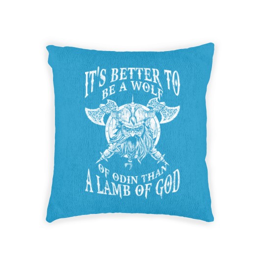 Discover Be a wolf of Odin - Better than a lamb of God Woven Pillows