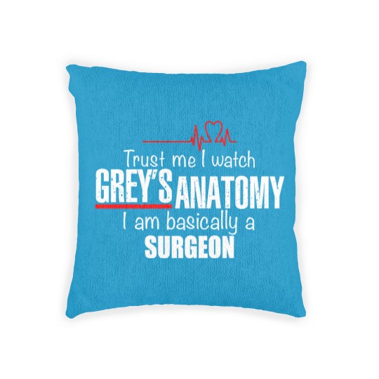 Discover Womens Short Sleeve Funny Woven Pillows with Sayings Trust Me I Watched Greys Anatomy Im Basically a Surgeon Woven Pillows