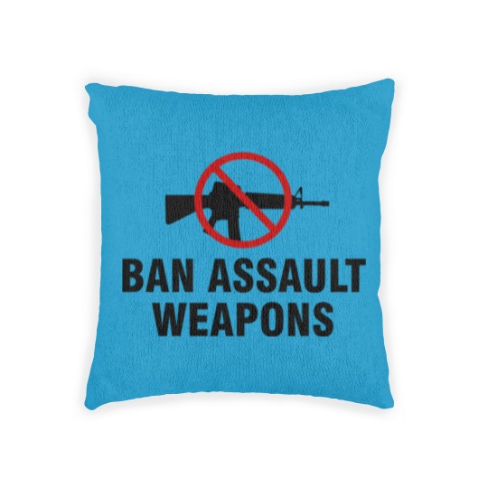 Discover Ban assault weapons Woven Pillows