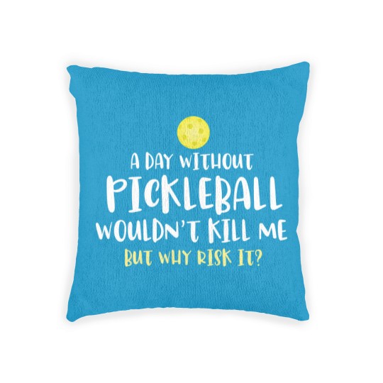 Discover funny pickleball sayings gift, pickleball gifts lovers, pickleball player gifts - Funny Pickleball - Woven Pillows