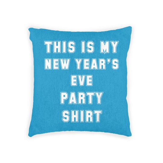 Discover This is My New Year's Eve Party Woven Pillows