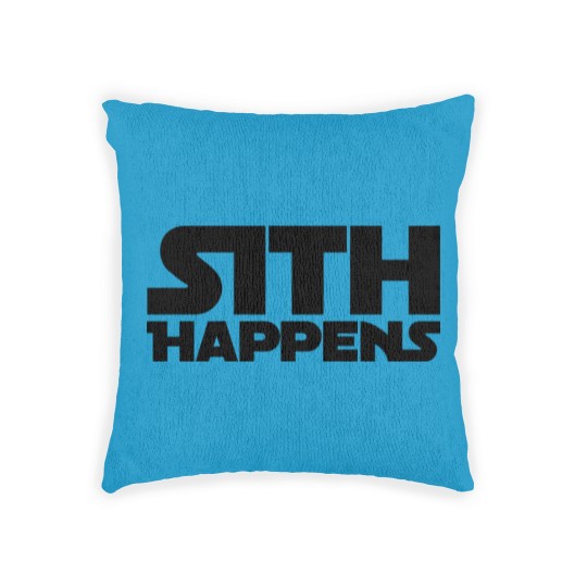 Discover Sith happens Woven Pillows