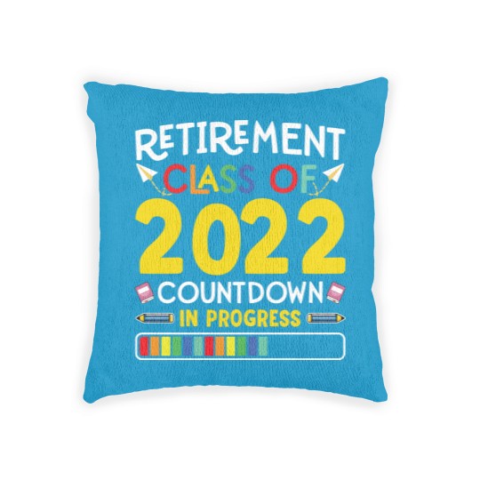 Discover Retirement Class Of 2022 Countdown In Progress Woven Pillows