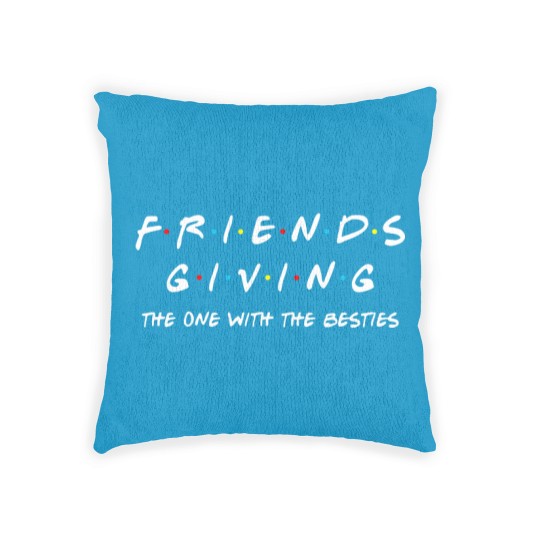 Discover Friendsgiving Woven Pillows The One With the Besties Thanksgiving Matching