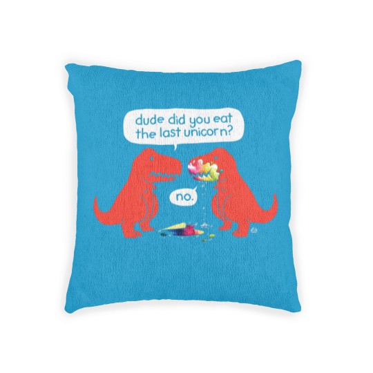 Discover Dude Did You Eat The Last Unicorn Woven Pillows