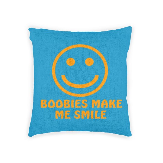 Discover Boobies Make Me Smile - Gifts For Him - Woven Pillows