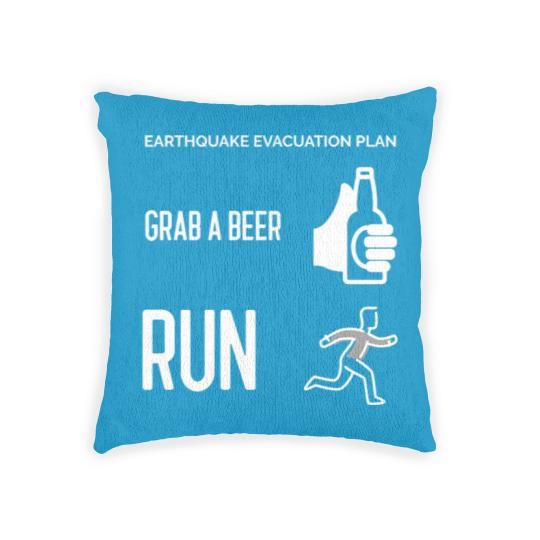 Discover Earthquake Evacuation Plan - Grab A Beer - Run Woven Pillows