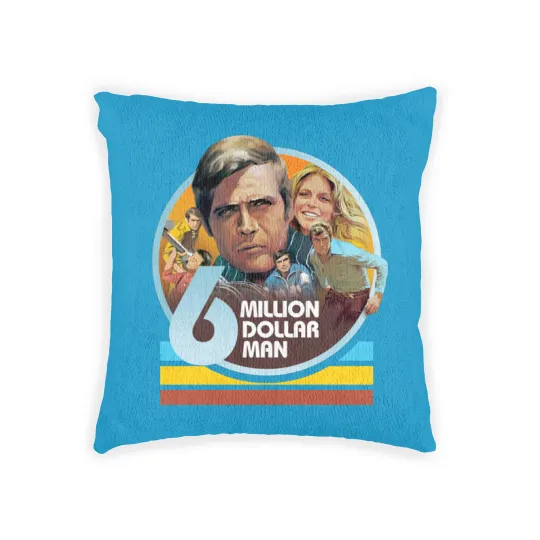 Discover six million dollar man - Six Million Dollar Man - Woven Pillows