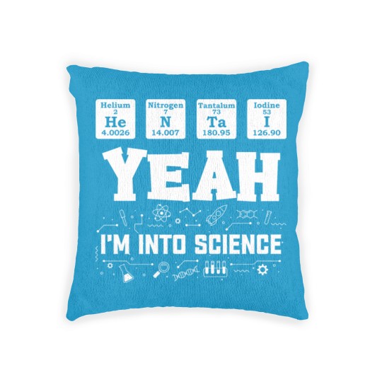 Discover Yeah I m Into Science hen Lover Element Table Woven Pillows
