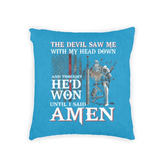 Discover The Devil Saw Me With My Head Down Thought He'D Won Woven Pillows - The Devil Saw Me With My Head Down Thou - Woven Pillows