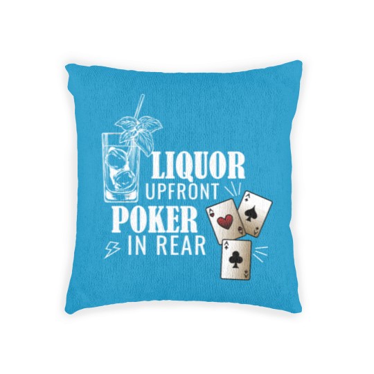 Discover Liquor Up Front Poker In The Rear Gambling Long Sl Woven Pillows