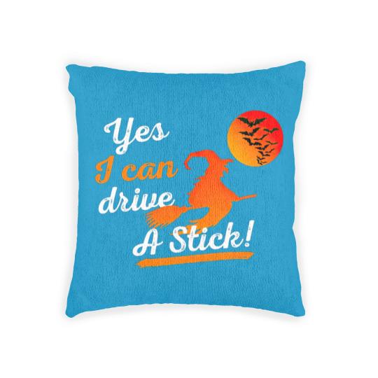 Discover Halloween Witch Broom Yes I Can Drive A Stick Woven Pillows