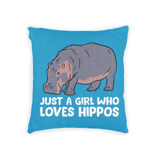 Discover Hippo Girl Just a Girl Who Loves Hippos Woven Pillows