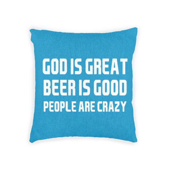 Discover God Is Great Beer Is Good Woven Pillows
