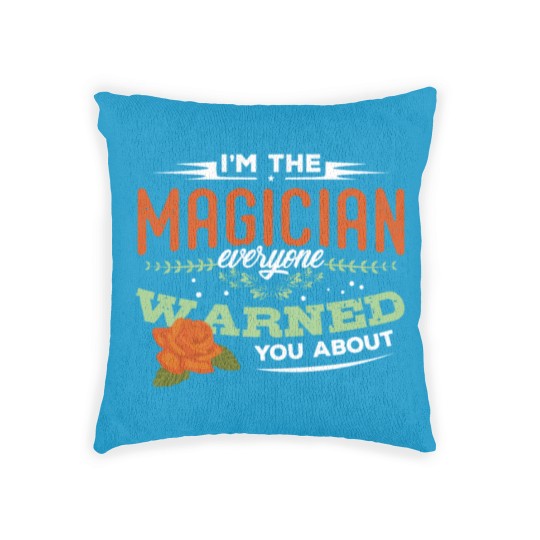 Discover Magicians Magic Magician Wizard Sorcery Trick Gift Woven Pillows