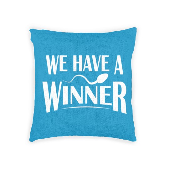 Discover Sperm Woven Pillows Funny Sperm Gift Pregnancy We Have A Winner Baby