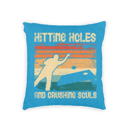 Discover Hitting Holes and Crushing Souls Cornhole Hole Woven Pillows