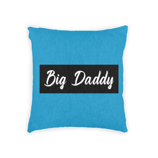 Discover Big Daddy - Big Daddy - Woven Pillows