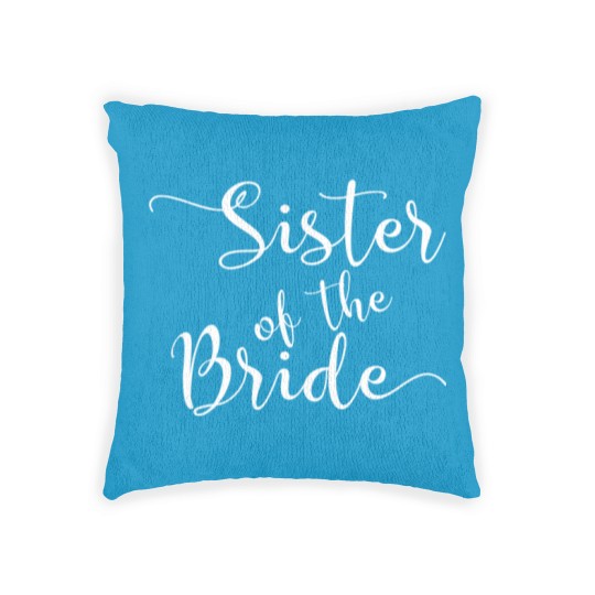 Discover Sister of the Bride Woven Pillows