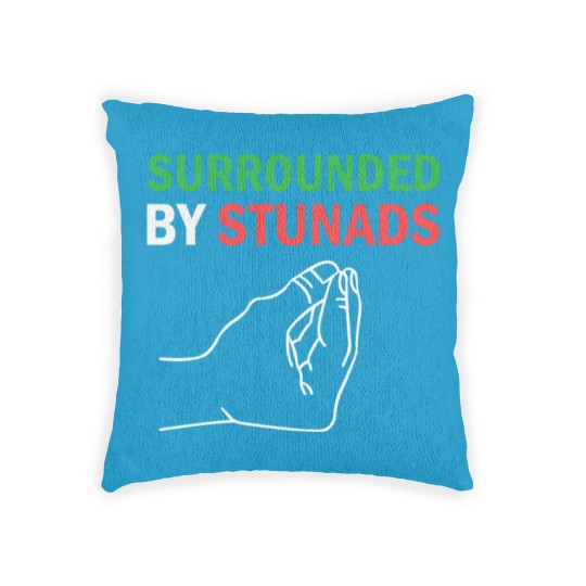 Discover Surrounded by Stunads Funny Italian Sayings Woven Pillows