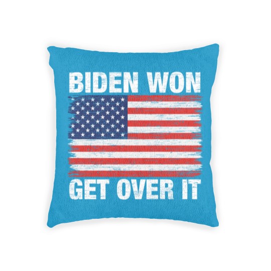 Discover Biden Won Get Over It Us Flag - Biden Wins - Woven Pillows