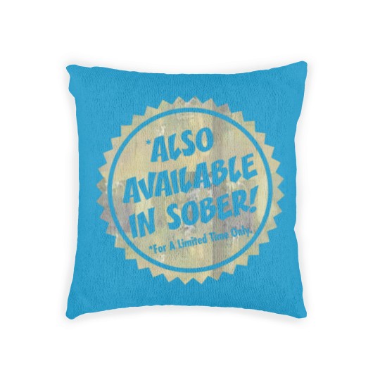 Discover Also Available In Sober Woven Pillows