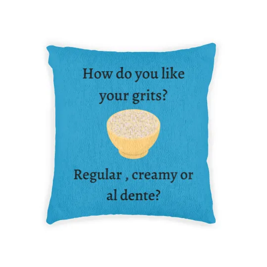 Discover How do you like your grits? - My Cousin Vinny - Woven Pillows