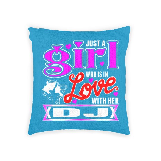 Discover A Girl Love With Her DJ Woven Pillows