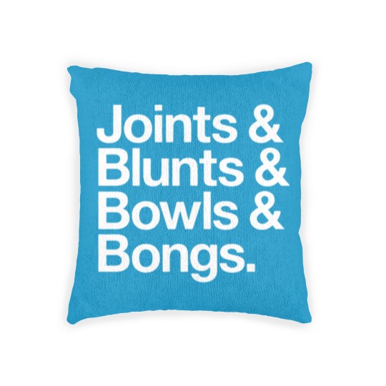 Discover Joints Blunts Bowls Bongs Woven Pillows Unisex Stoner T Woven Pillows