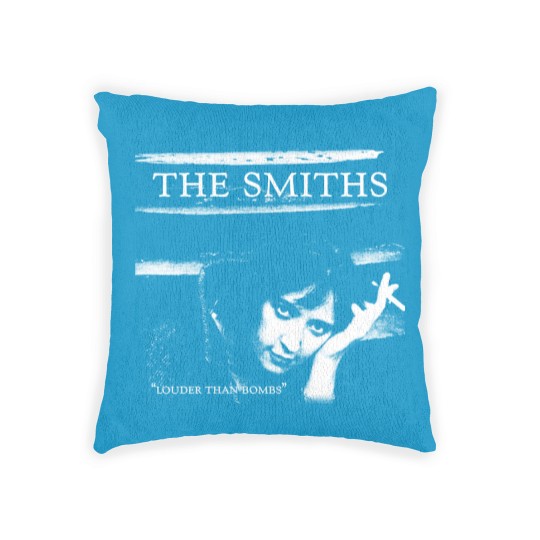 Discover Louder Than Bombs Woven Pillows Morrissey The Smiths