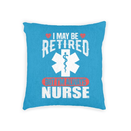 Discover Retired Nurse Woven Pillows