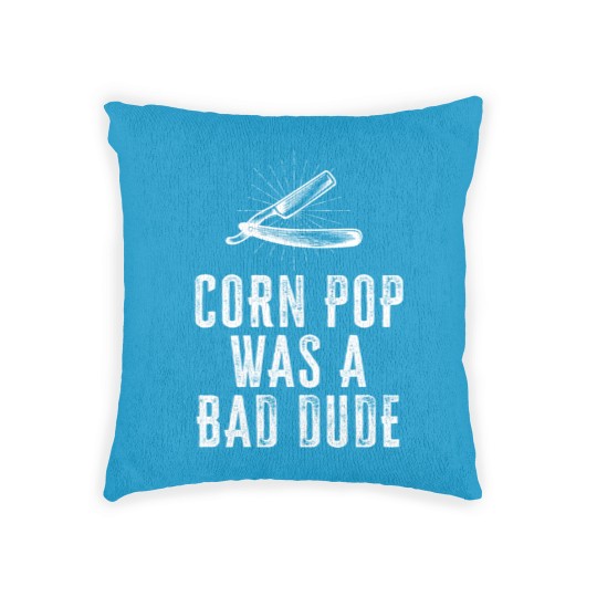 Discover Corn Pop Was A Bad Dude - Joe Biden Parody Woven Pillows
