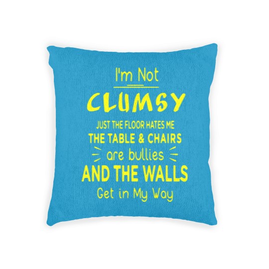 Discover I'm not clumsy Woven Pillows