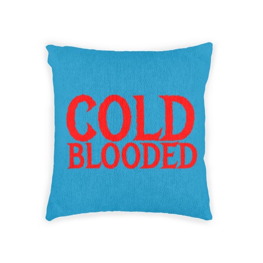 Discover cold blooded Woven Pillows