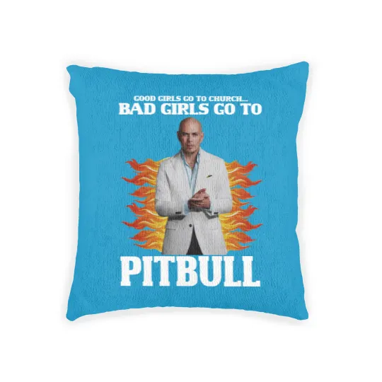 Discover Pitbull Woven Pillows, Good Girls Go To Church Bad Girls Go To Pitbull Woven Pillows