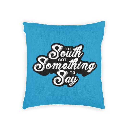 Discover The south got something to say Woven Pillows