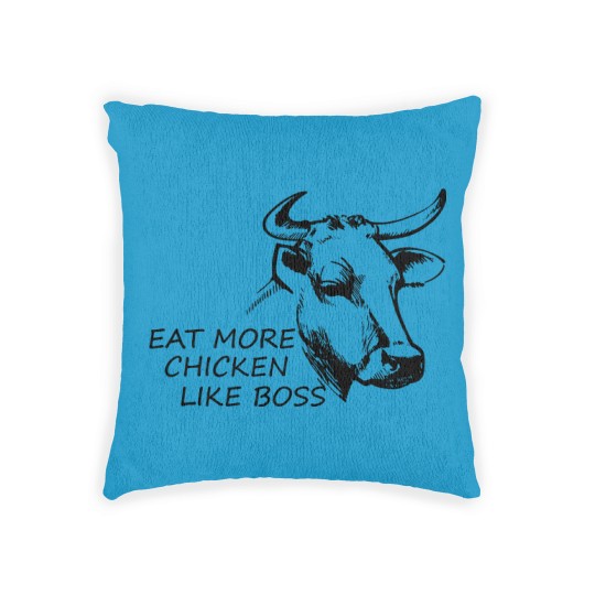 Discover Eat more Chicken like Boss - Eat More Chicken - Woven Pillows