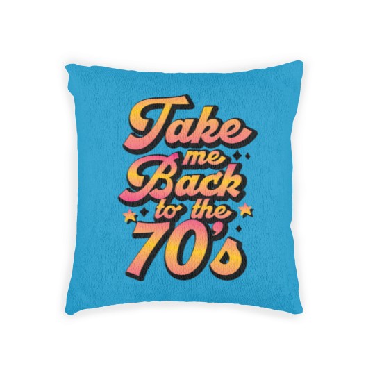 Discover Take me back to the 70 s Woven Pillows