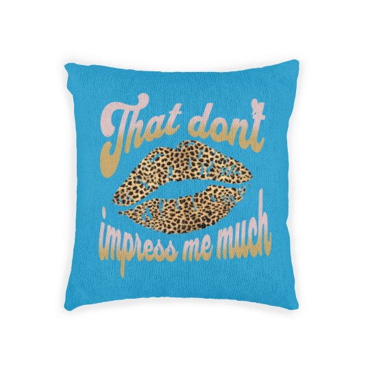 Discover Shania Twain That don't Impress me Leopard Cheetah Print Woven Pillows