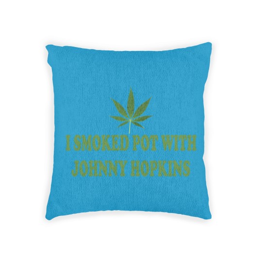 Discover I Smoked Pot With Johnny Hopkins - Step Brothers Woven Pillows