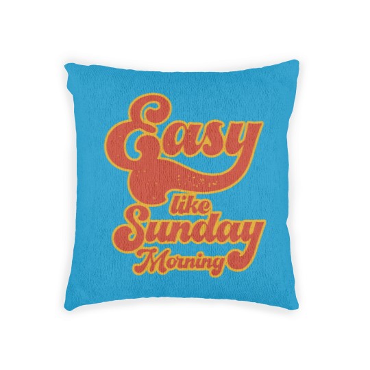 Discover Easy Like Sunday Morning Unisex Woven Pillows, Inspired by Lionel Richie