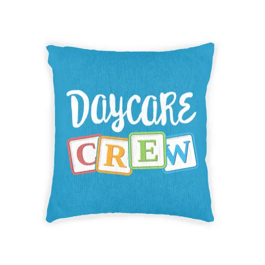 Discover Daycare Crew Childcare Team Squad Provider After Woven Pillows