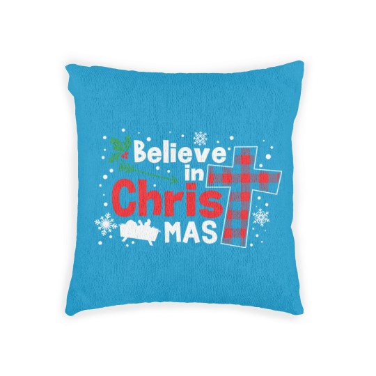 Discover Believe In Christmas Jesus Christ - Believe In Christmas - Woven Pillows