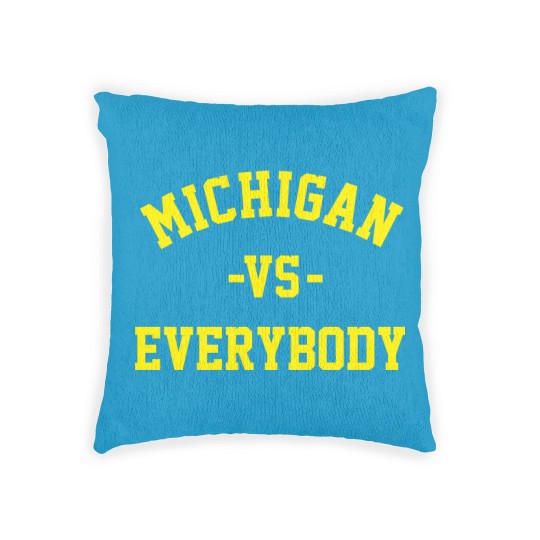 Discover Michigan Vs Everybody Woven Pillows, College Team Woven Pillows, Wolverines Football Fan Gear