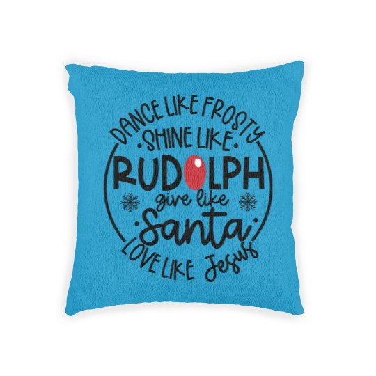 Discover Santa Woven Pillows, Love like Jesus, Dance like Frosty, Christmas Woven Pillows