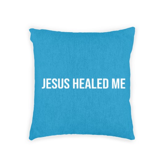 Discover Jesus healed me Woven Pillows
