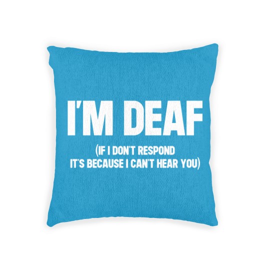 Discover I'm Deaf Warning White Version - Deaf - Woven Pillows