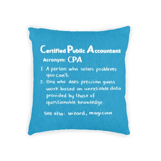 Discover CPA Funny Accountant Gift Idea Woven Pillows
